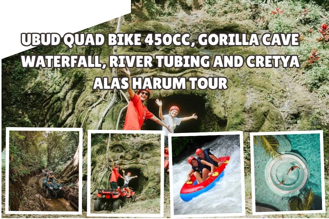 Ubud Quad Bike 450cc, Gorilla Cave Waterfall, River Tubing and Cretya Alas Harum Tour